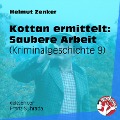 Cover-Bild zum Titel 'Kottan ermittelt: Saubere Arbeit' von 'Helmut Zenker'