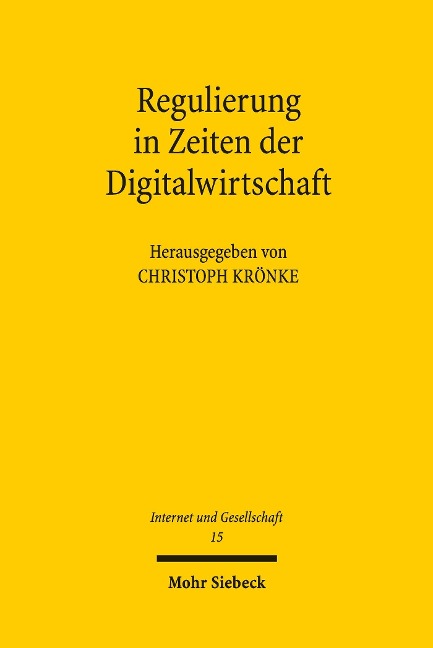 Regulierung in Zeiten der Digitalwirtschaft - 