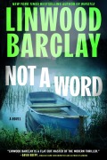 Cover-Bild zum Titel 'Not a Word' von 'Linwood Barclay'