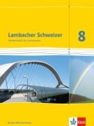 Cover-Bild zum Titel 'Lambacher Schweizer. 8. Schuljahr. Schülerbuch. Baden-Württemberg' von ''