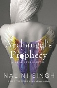 Cover-Bild zum Titel 'Archangel's Prophecy' von 'Nalini Singh'