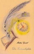Cover-Bild zum Titel 'Die Zeitzauberfeder' von 'Matthias Gundel'