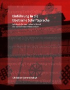 Cover-Bild zum Titel 'Einführung in die tibetische Schriftsprache' von 'Christine Sommerschuh'