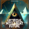 Cover-Bild zum Titel 'Artificial Intelligent Future' von 'Raphael Terra'