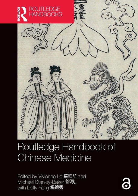 Routledge Handbook of Chinese Medicine - 