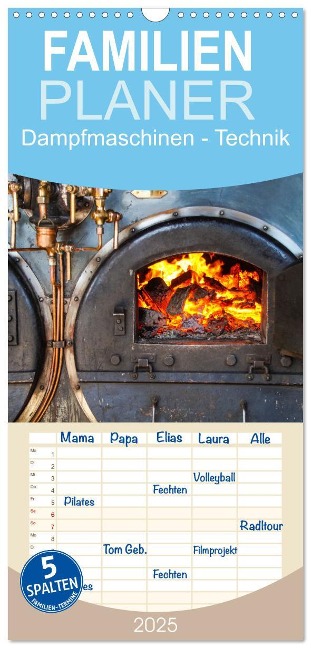 Familienplaner 2025 - Dampfmaschinen - Technik mit 5 Spalten (Wandkalender, 21 x 45 cm) CALVENDO - Daniela Tchinitchian