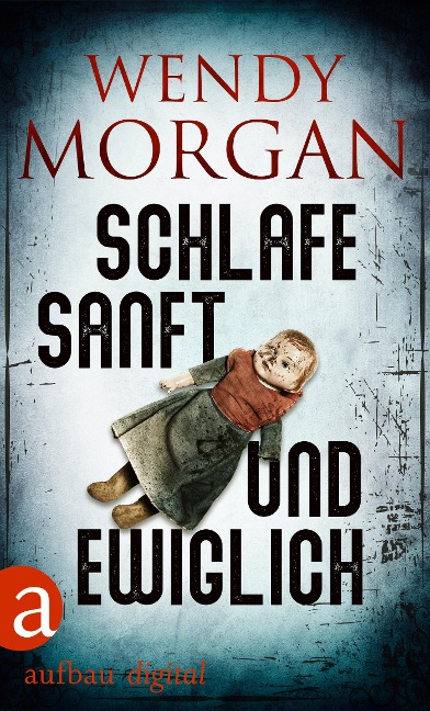Schlafe sanft und ewiglich - Wendy Morgan