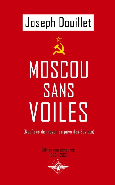Moscou sans voiles - Joseph Douillet