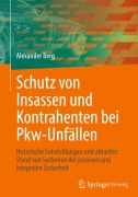 Cover-Bild zum Titel 'Schutz von Insassen und Kontrahenten bei Pkw-Unfällen' von 'Alexander Berg'