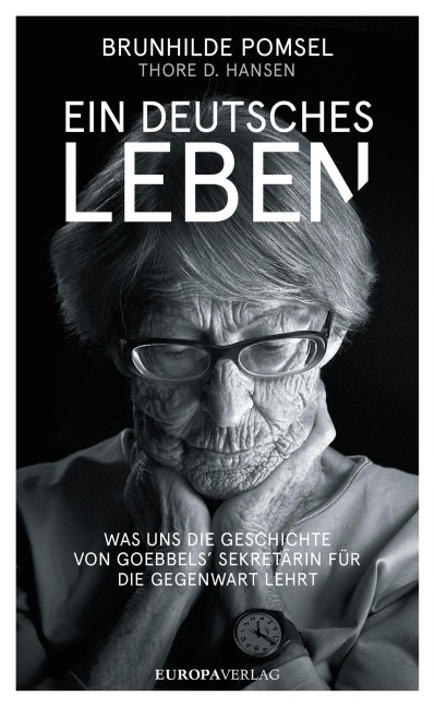 Ein deutsches Leben - Thore D. Hansen, Brunnhilde Pomsel