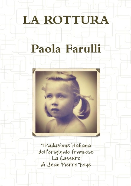 La Cassure - La rottura - Paola Farulli