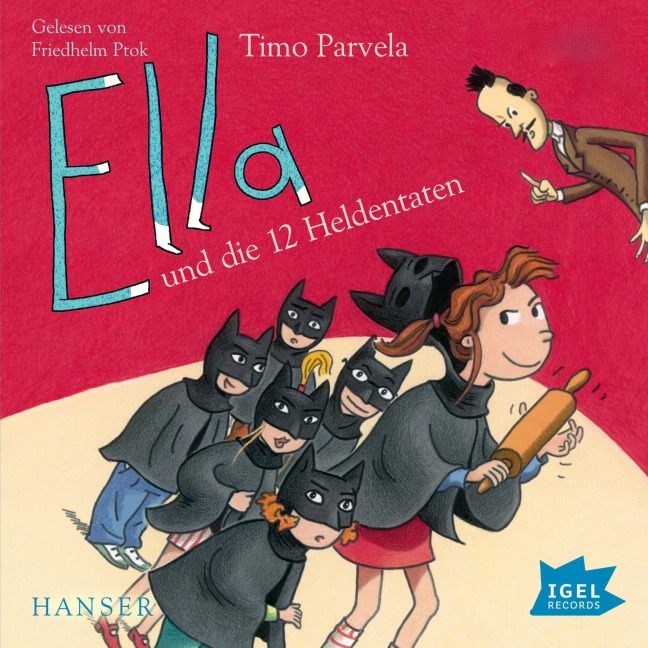 Ella 12. Ella und die zwölf Heldentaten - Timo Parvela
