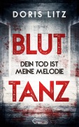 Cover-Bild zum Titel 'Bluttanz' von 'Doris Litz'