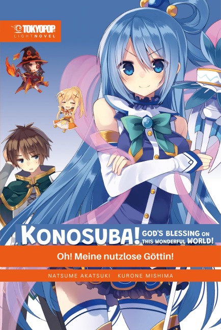 KONOSUBA! GOD'S BLESSING ON THIS WONDERFUL WORLD! - Light Novel 01 - Natsume Akatsuki|