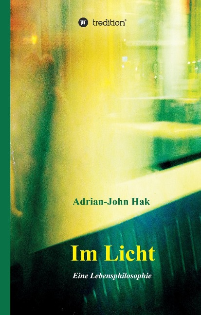 Im Licht - Adrian-John Hak