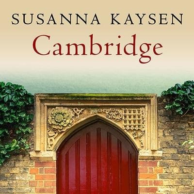 Cambridge - Susanna Kaysen