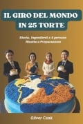 Il Giro del Mondo in 25 Torte - Oliver Cook