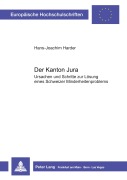 Cover-Bild zum Titel 'Der Kanton Jura' von 'Hans-Joachim Harder'