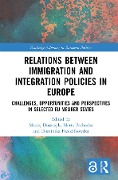 Cover-Bild zum Titel 'Relations between Immigration and Integration Policies in Europe' von ''