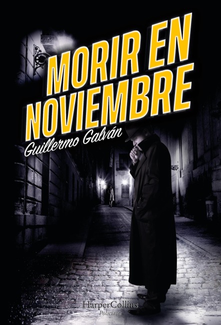 Morir en noviembre - Guillermo Galván