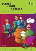 Denken + Doen = Durven - Werkboek Voor Ouders - S M Bögels