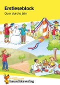 Cover-Bild zum Titel 'Lesen lernen 1. Klasse für Jungen und Mädchen - Quer durchs Jahr' von 'Ulrike Maier'