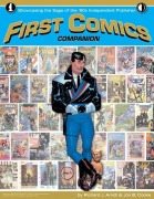 Cover-Bild zum Titel 'First Comics Companion' von 'Richard J Arndt, Jon B Cooke'