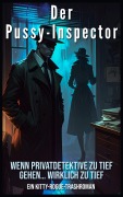 Cover-Bild zum Titel 'Der Pussy-Inspector' von 'Kitty Rogue'