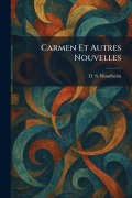 Cover-Bild zum Titel 'Carmen Et Autres Nouvelles' von 'D S Blondheim'