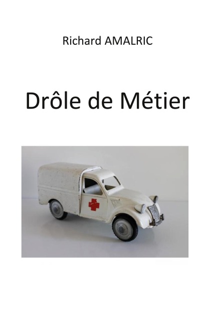 Drôle de Métier - Richard Amalric