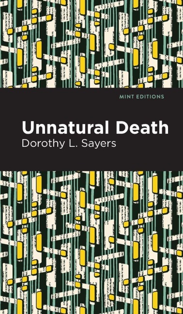 Unnatural Death - Dorothy L. Sayers