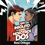 Cover-Bild zum Titel 'Tan insólito como nosotros dos' von 'Rosi Ortega'