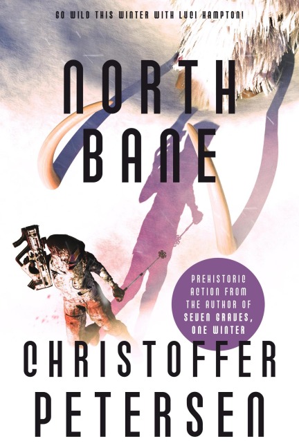 North Bane (Reviver: Breathing New Life into the Dead, #3) - Christoffer Petersen