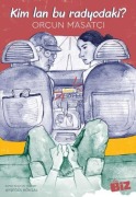 Cover-Bild zum Titel 'Kim Lan Bu Radyodaki' von 'Orcun Masatci'