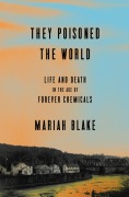 Cover-Bild zum Titel 'They Poisoned the World' von 'Mariah Blake'