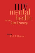 HIV Mental Health for the 21st Century - 