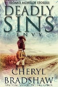 Cover-Bild zum Titel 'Deadly Sins: Envy (Sloane Monroe Stories, #5)' von 'Cheryl Bradshaw'