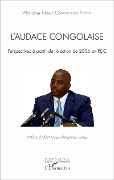 Cover-Bild zum Titel 'L'audace congolaise' von 'Ndjate Omanyondo N'Koy'