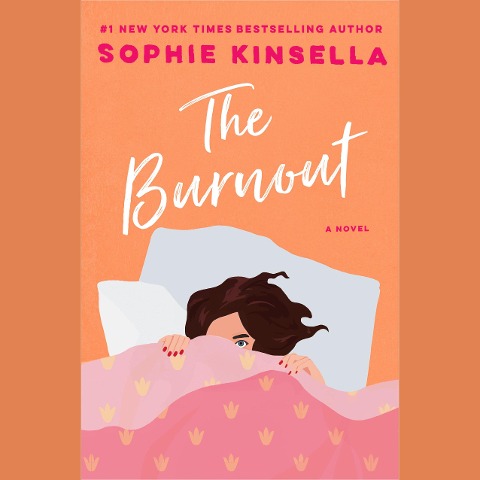 The Burnout - Sophie Kinsella