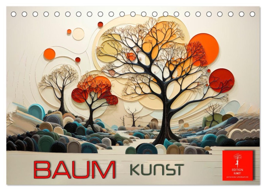 Baum Kunst (Tischkalender 2026 DIN A5 quer), CALVENDO Monatskalender - Peter Roder
