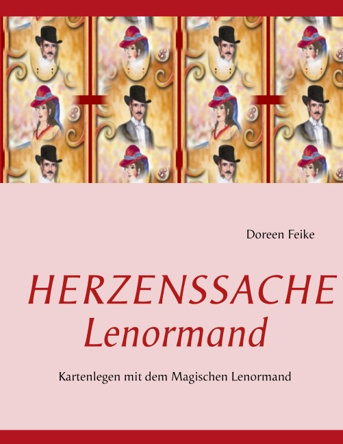Herzenssache Lenormand - Doreen Feike