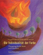 Cover-Bild zum Titel 'Die Individualität der Farbe' von 'Elisabeth Wagner-Koch, Gerard Wagner'