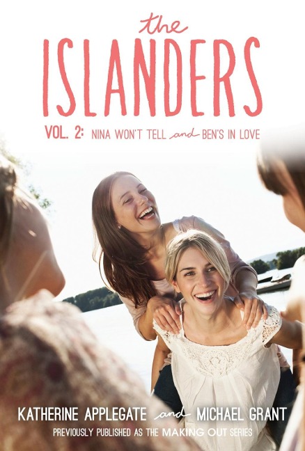 The Islanders: Volume 2 - Katherine Applegate, Michael Grant