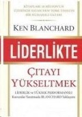 Cover-Bild zum Titel 'Liderlikte Citayi Yükseltmek' von 'Ken Blanchard'