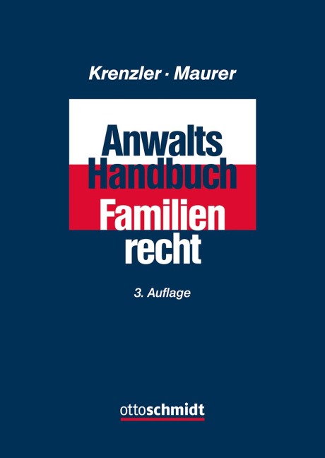 Anwalts-Handbuch Familienrecht - 