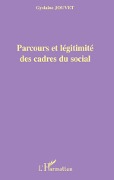 Cover-Bild zum Titel 'Parcours et légitimité des cadres du social' von 'Gyslaine Jouvet'