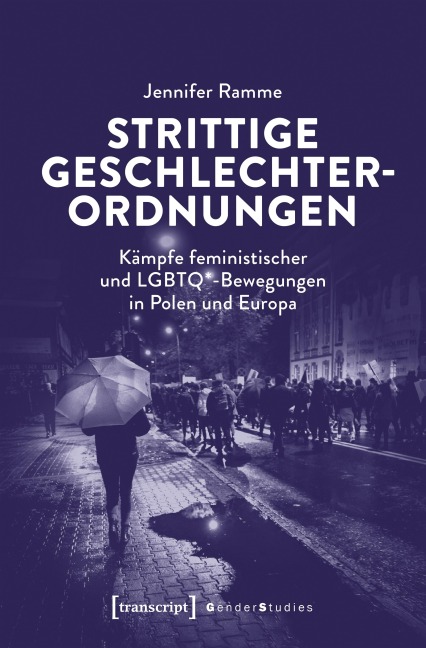 Strittige Geschlechterordnungen - Jennifer Ramme