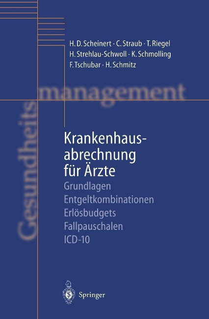 Krankenhausabrechnung für Ärzte - H. D. Scheinert, Christoph Straub, T. Riegel, H. Strehlau-Schwoll, K. Schmolling