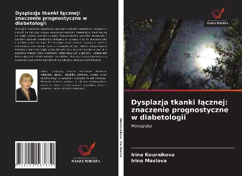 Dysplazja tkanki ¿¿cznej: znaczenie prognostyczne w diabetologii - Irina Kournikova, Irina Maslova