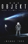 Cover-Bild zum Titel 'Das Objekt' von 'Joshua Tree'